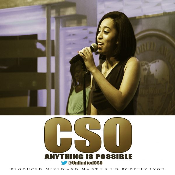 CSO - Anything Is Possible