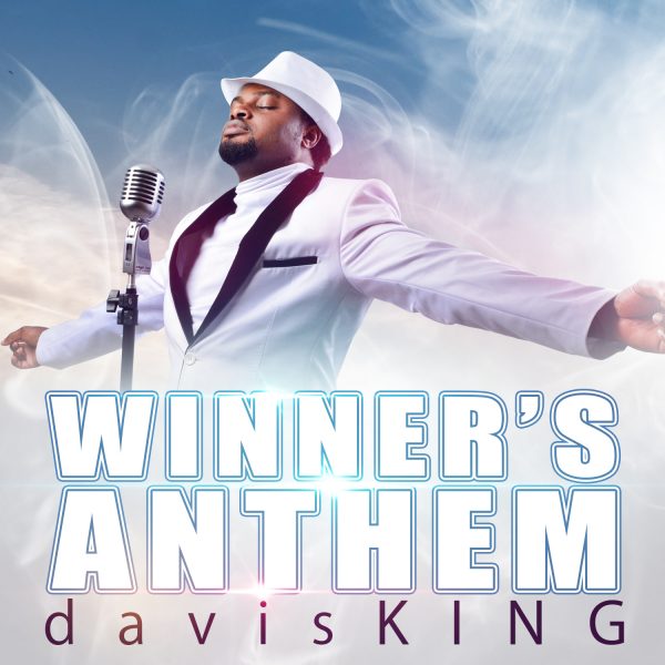 Davis King - Winners Anthem