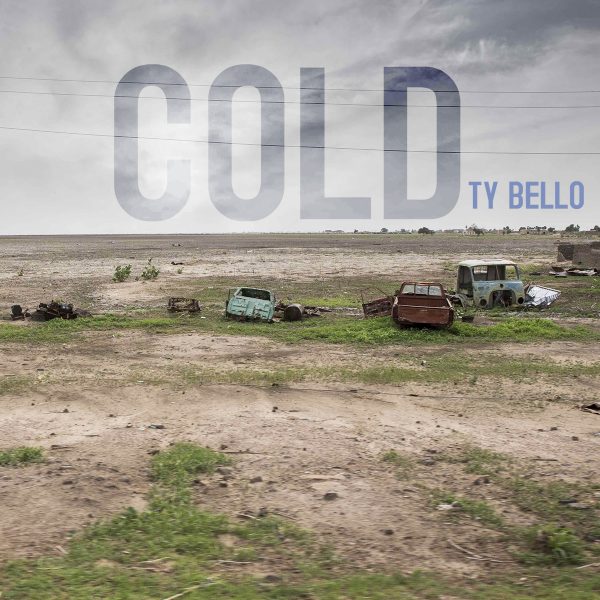 ty bello - cold